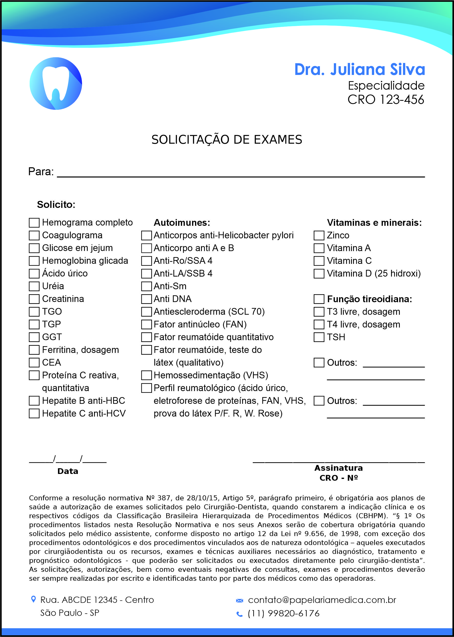 Solicitação de Exames Odontologia Nantes