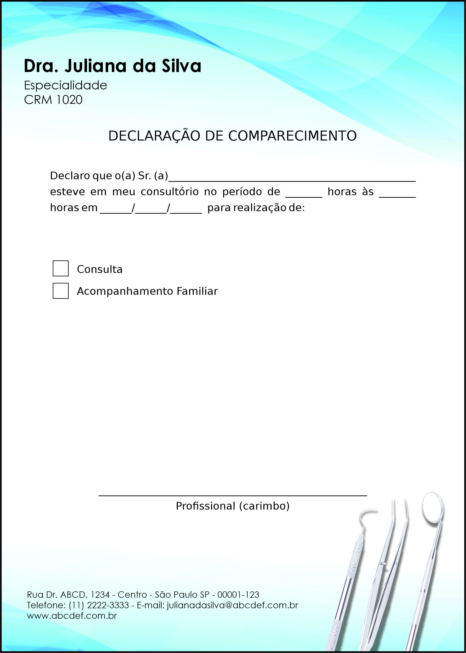 Declaração de Comparecimento Odontologia Versalhes