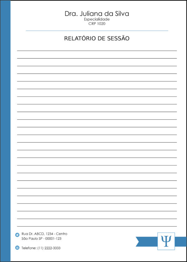 Relatório de Sessão Psicologia Bremen Relatório de Sessão Psicologia Bremen